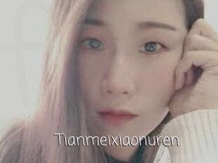 Tianmeixiaonuren