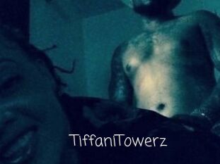 TiffaniTowerz