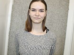 TracyDream