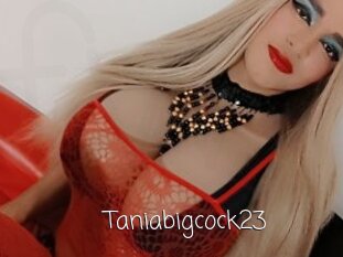 Taniabigcock23