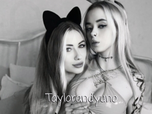 Taylorandyuno