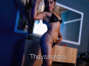 Thayssaross