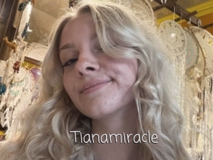 Tianamiracle