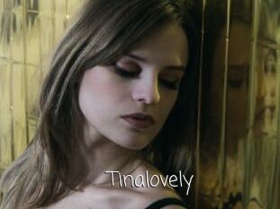 Tinalovely