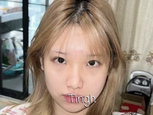 Tingh