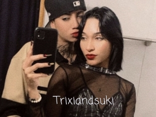 Trixiandsuki