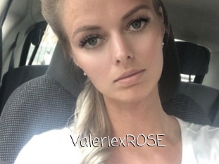 ValeriexROSE