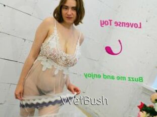 WetBush