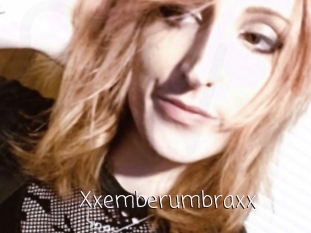 Xxemberumbraxx