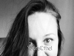 YoursEthel