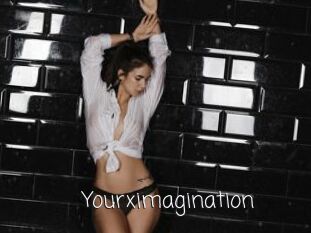 Yourximagination