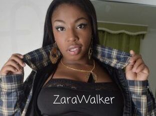 ZaraWalker