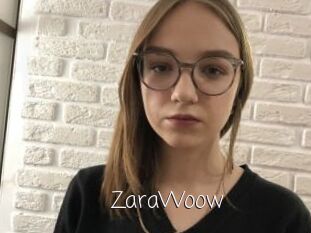 ZaraWoow